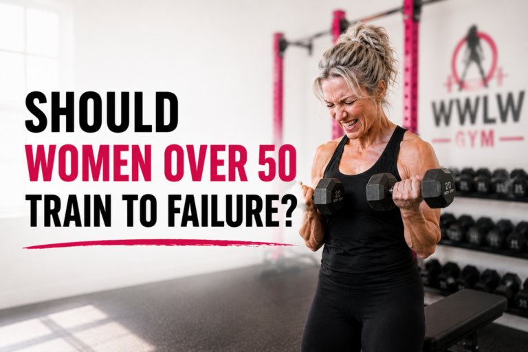 Should Women Over 50 Train To Failure?