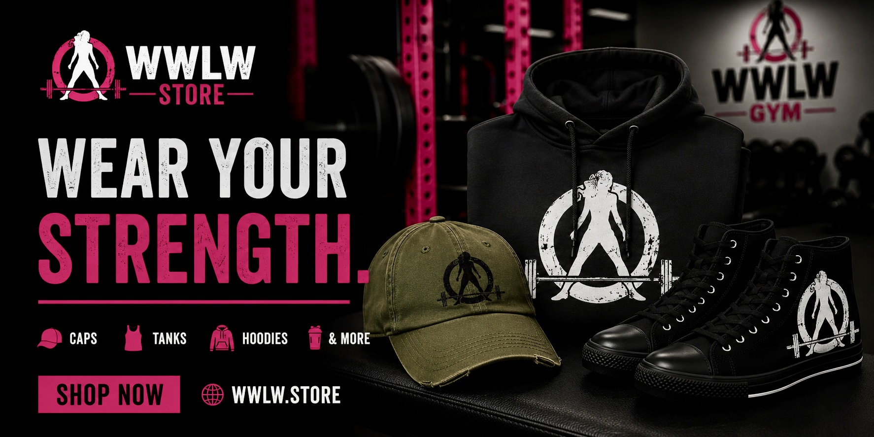 WWLW Store - Wear Your Strength