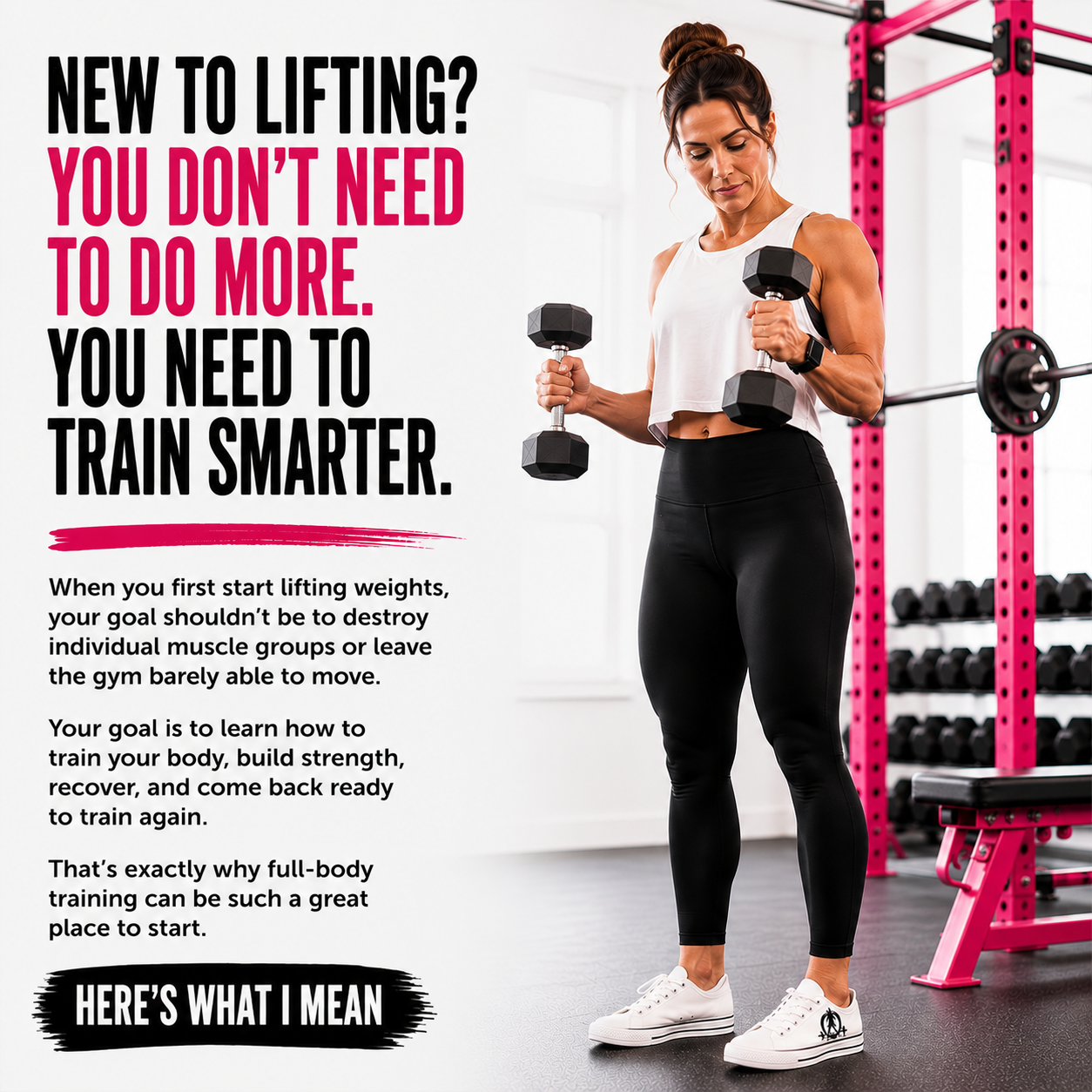 If You're New To Lifting Weights... Start With Full Body Workouts