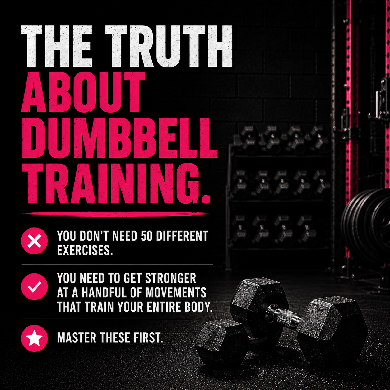 The Truth About Dumbbell Training