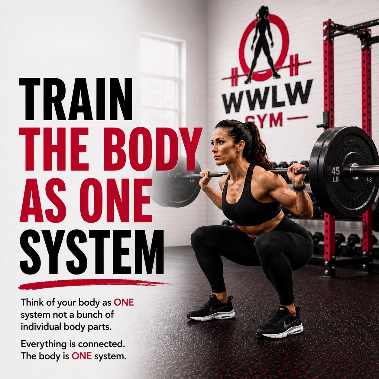 Train The Body As One System